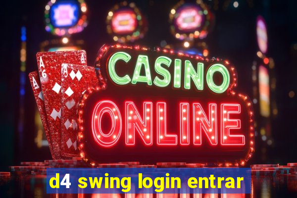 d4 swing login entrar